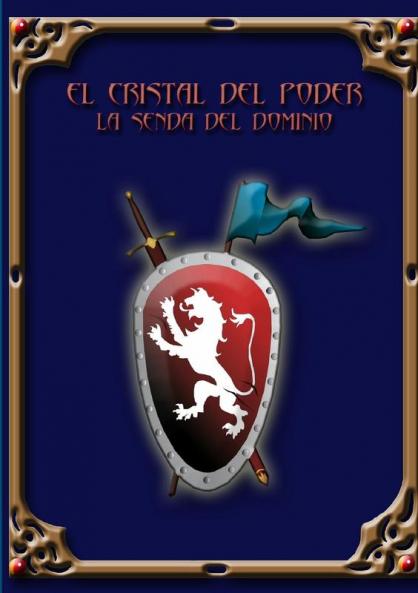 La Senda del Dominio