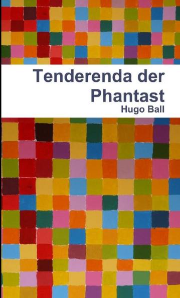 Tenderenda der Phantast