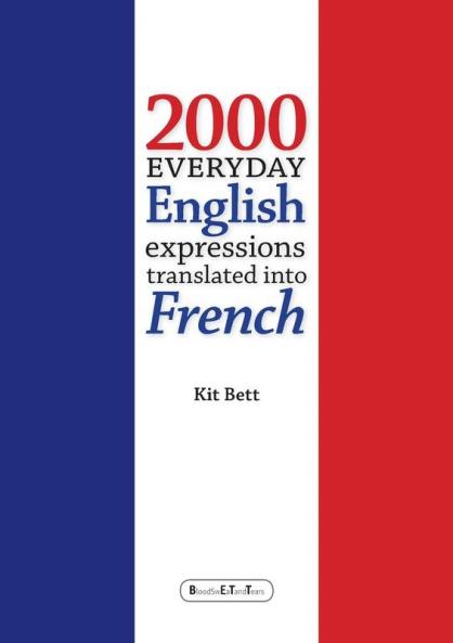2000 Everyday English Expressions translated into French