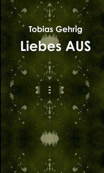 Liebes Aus