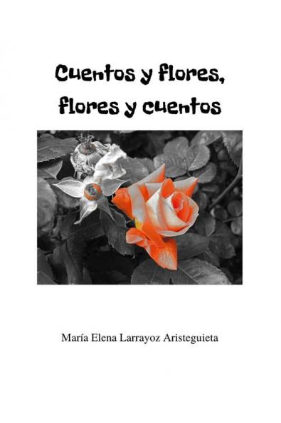 Cuentos y flores flores y cuentos