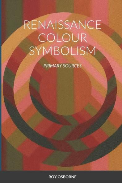 RENAISSANCE COLOUR SYMBOLISM