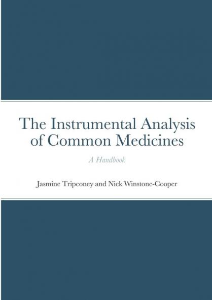 The Instrumental Analysis of Common Medicines
