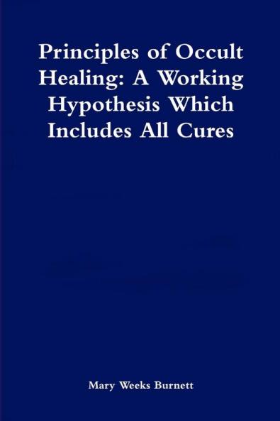 Principles of Occult Healing