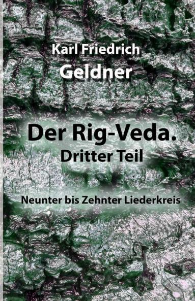Der Rig-Veda. Dritter Teil