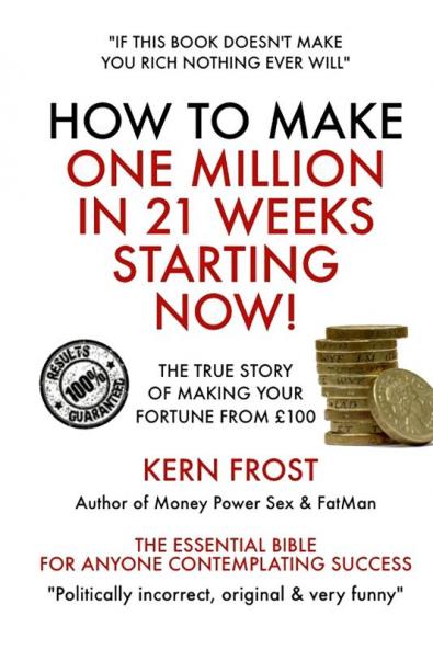 How to make a million in 21 weeks starting now