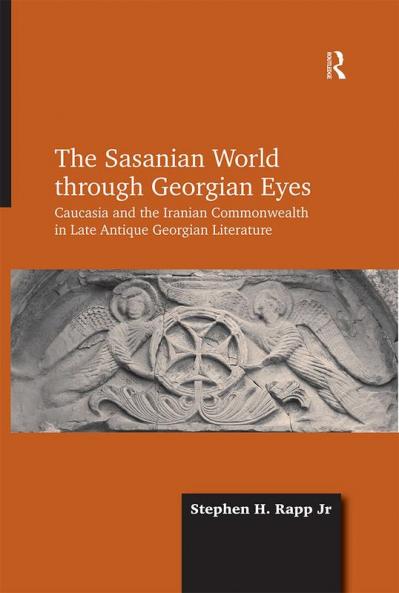 Sasanian World through Georgian Eyes