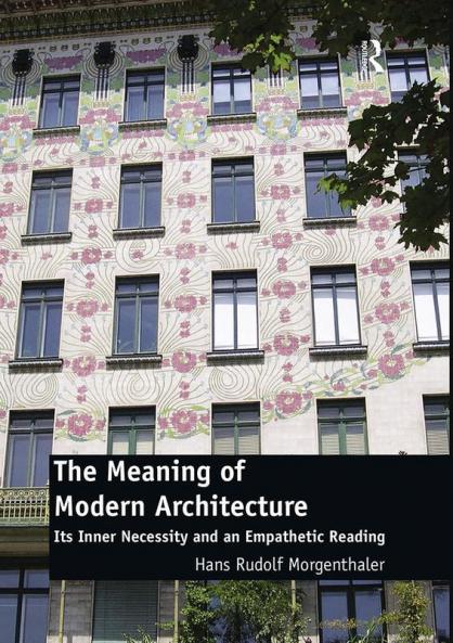 Meaning of Modern Architecture