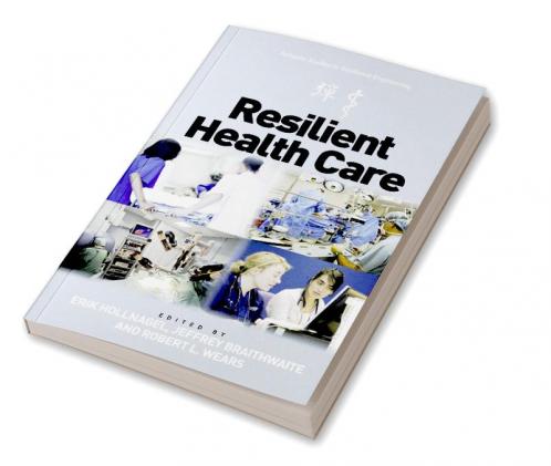 Resilient Health Care