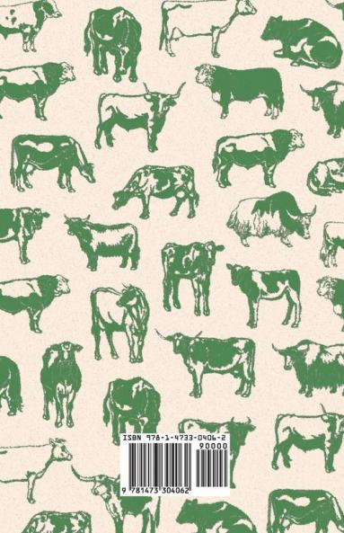 On the Economy and Management of the Dairy - A Guide to the Methods and Equipment of Livestock Farming