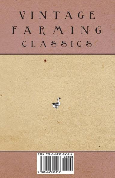 On the Breeding Rearing and Management of Poultry - A Guide to the Methods and Equipment of Livestock Farming