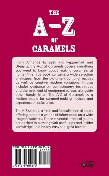 The A-Z of Caramels