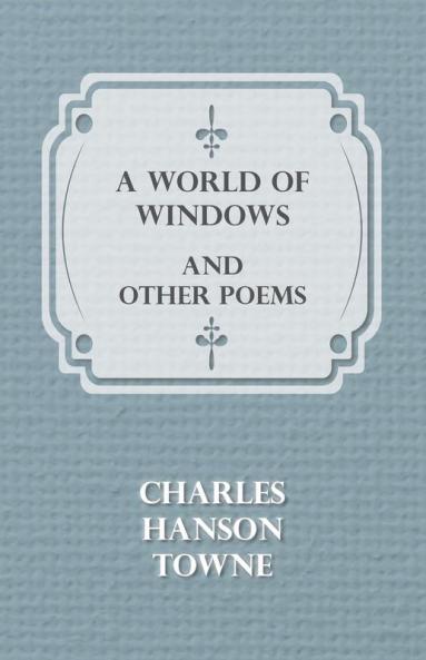 A World of Windows and Other Poems
