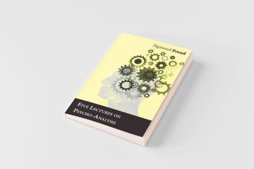 Five Lectures on Psycho-Analysis