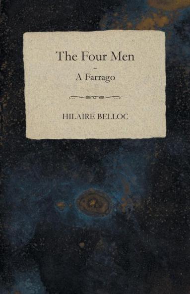 Four Men the - A Farrago