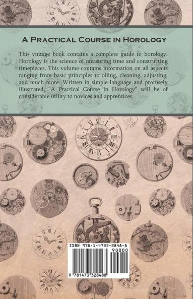 A Practical Course in Horology