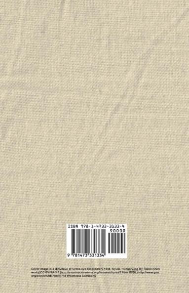 English Embroidery - II - Cross-Stitch - A Handbook with Diagrams Scale Drawings and Photographs taken from XVIIth Century English Samplers and from Modern Examples