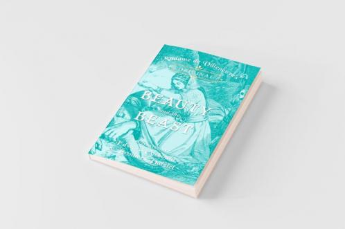 Madame de Villeneuve's Original Beauty and the Beast - Illustrated by Edward Corbould and Brothers Dalziel