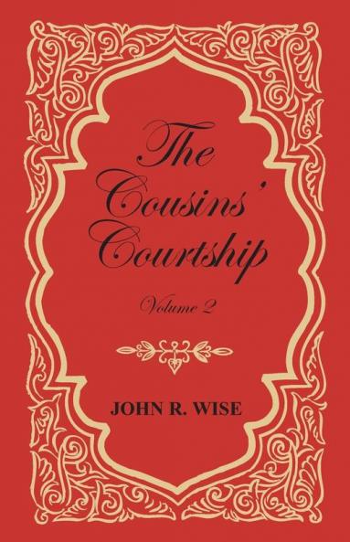 The Cousins' Courtship - Volume II