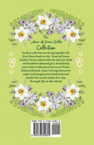 The Anne of Green Gables Collection;Volumes 1-3 (Anne of Green Gables Anne of Avonlea and Anne of the Island)