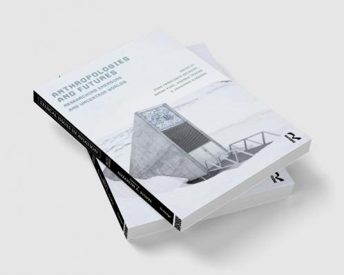 Anthropologies and Futures