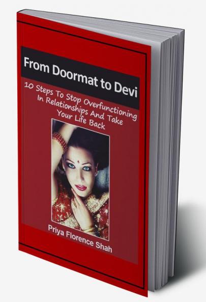 From Doormat to Devi