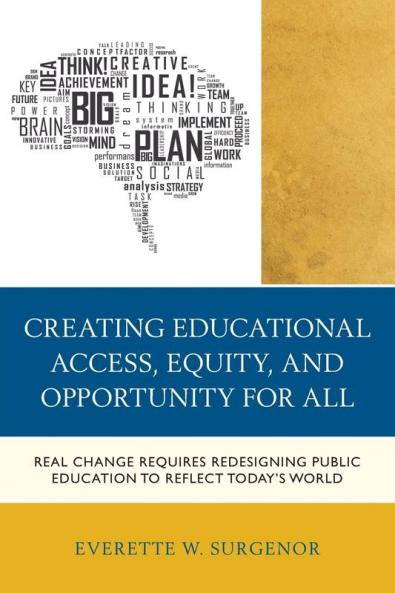 Creating Educational Access Equity and Opportunity for All