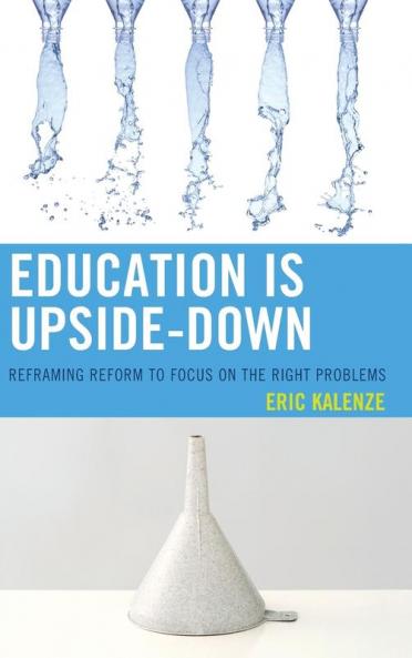Education Is Upside-Down