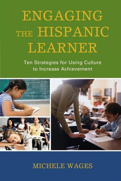 Engaging the Hispanic Learner