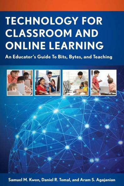 Technology for Classroom and Online Learning