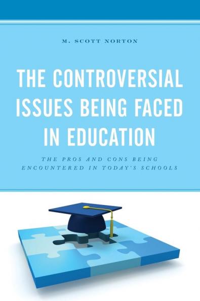 Controversial Issues Being Faced in Education