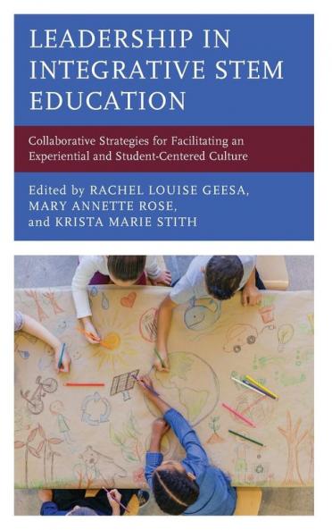 Leadership in Integrative STEM Education