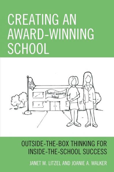 Creating an Award-Winning School
