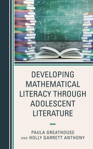 Developing Mathematical Literacy through Adolescent Literature