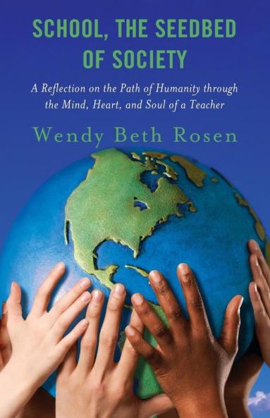 School The Seedbed of Society