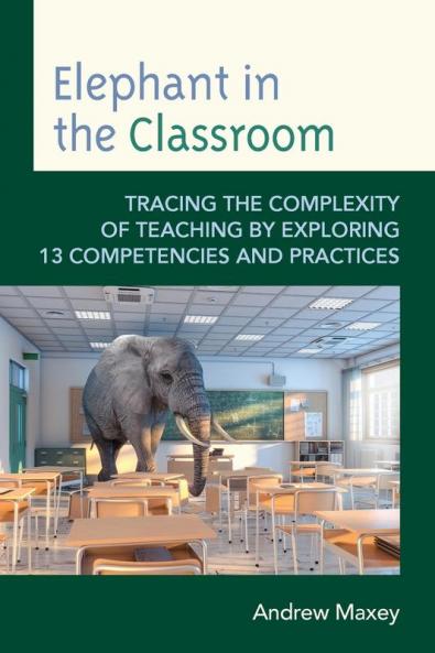 Elephant in the Classroom