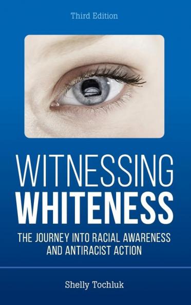 Witnessing Whiteness