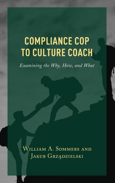 Compliance Cop to Culture Coach