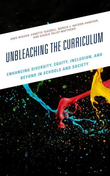 Unbleaching the Curriculum