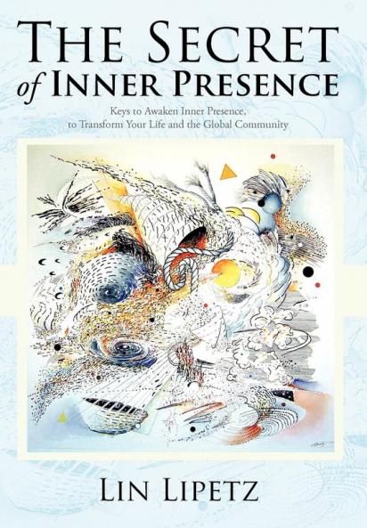 The Secret of Inner Presence