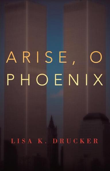 Arise O Phoenix