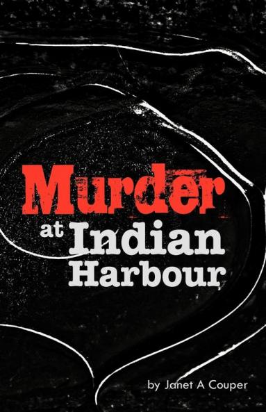 Murder at Indian Harbour