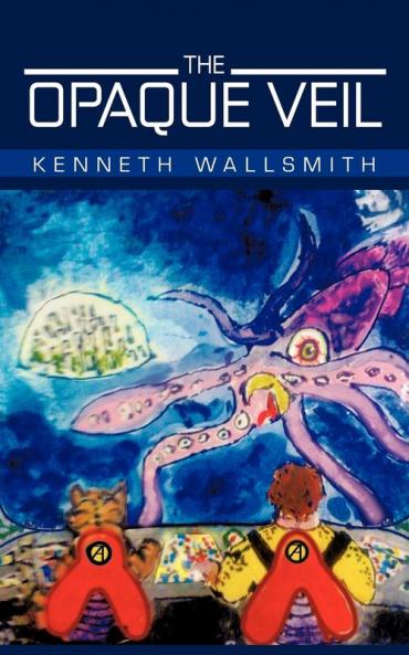 The Opaque Veil