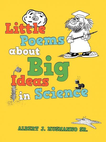 Little poems about Big Ideas in Science