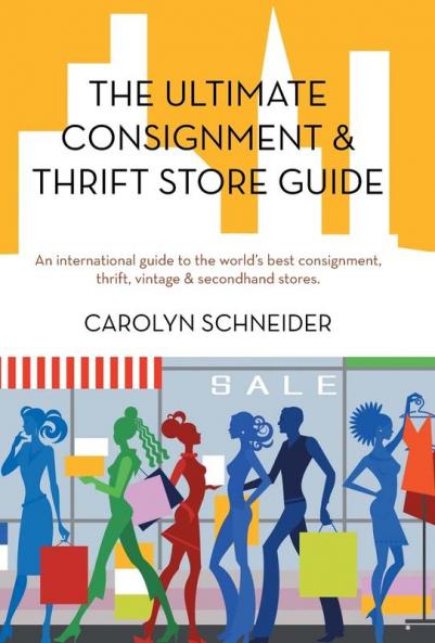 The Ultimate Consignment & Thrift Store Guide