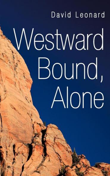 Westward Bound Alone