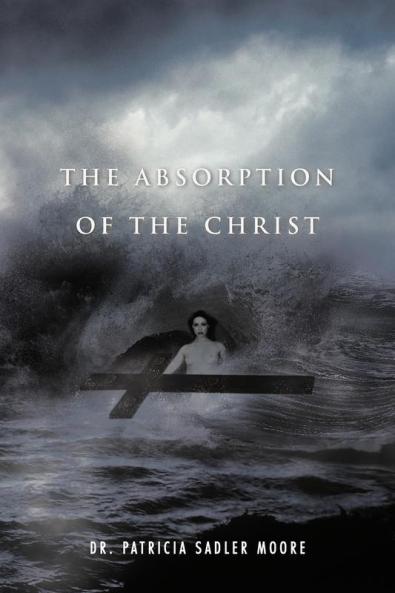The Absorption of the Christ