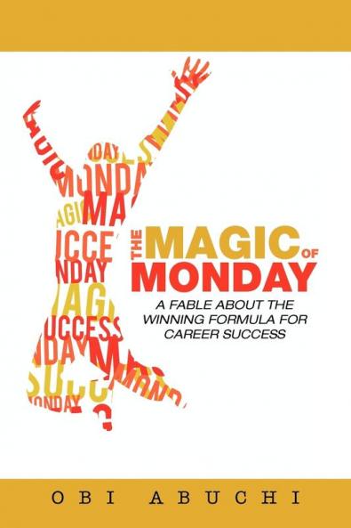 The Magic of Monday