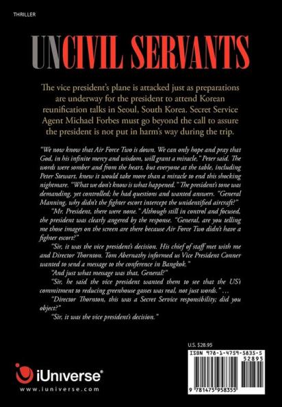 Uncivil Servants