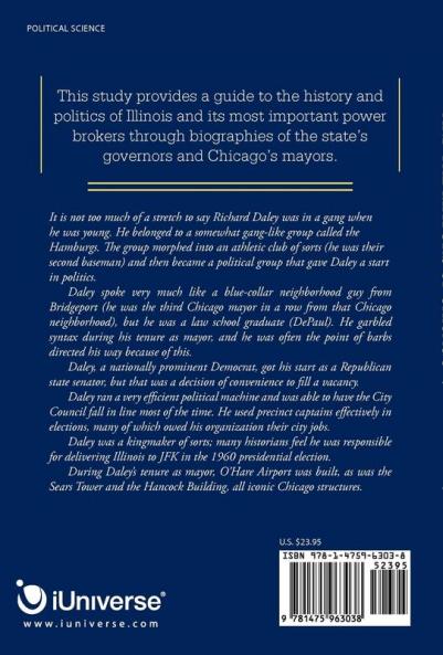 The Governors of Illinois and the Mayors of Chicago